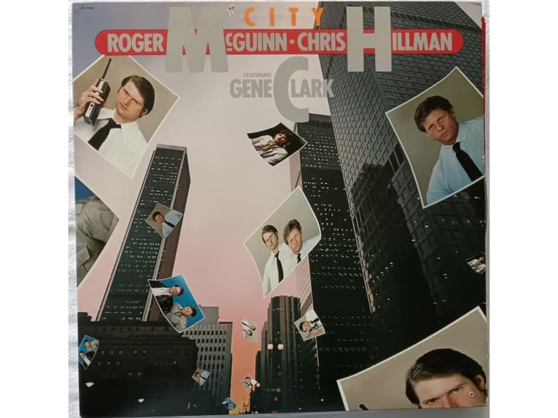 Roger McGuinn & Chris Hillman & Gene Clark — City