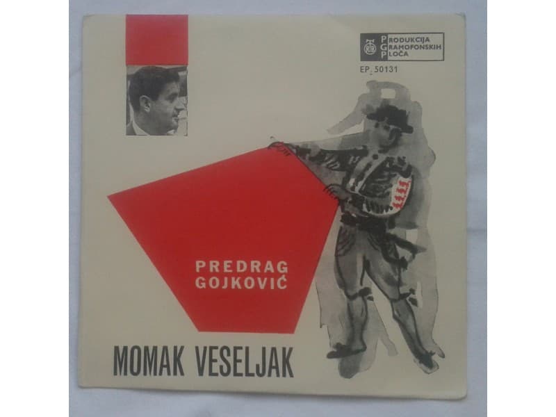 PREDRAG GOJKOVIC — MOMAK VESELJAK