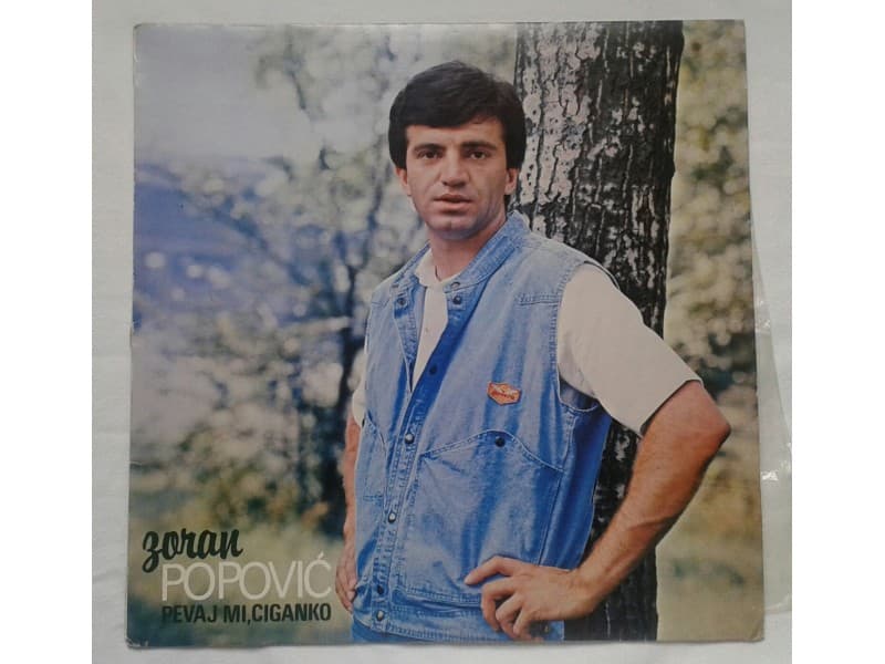 ZORAN POPOVIC — PEVAJ MI CIGANKO