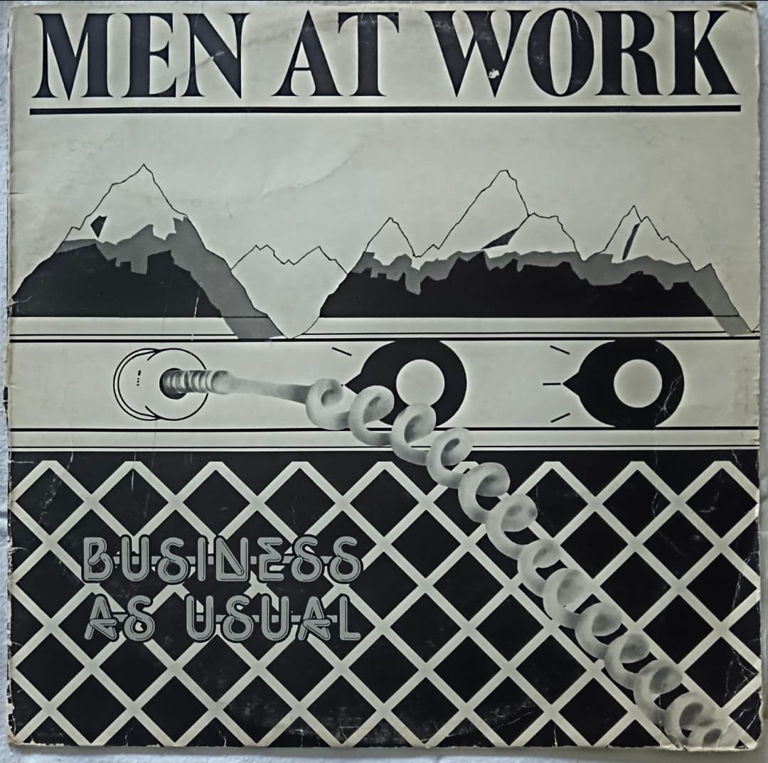 MEN AT WORK — BUSINESS AS USUAL