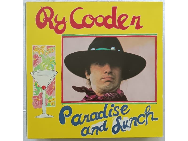 RY COODER — PARADISE AND LUNCH