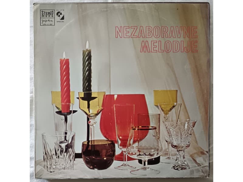 VARIOUS — NEZABORAVNE MELODIJE