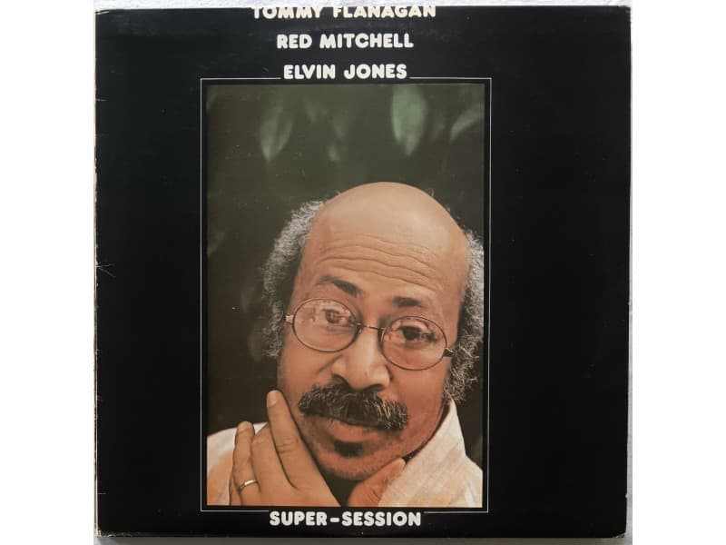 Tommy Flanagan,Red Mitchell,Elvin Jones-Super session — —