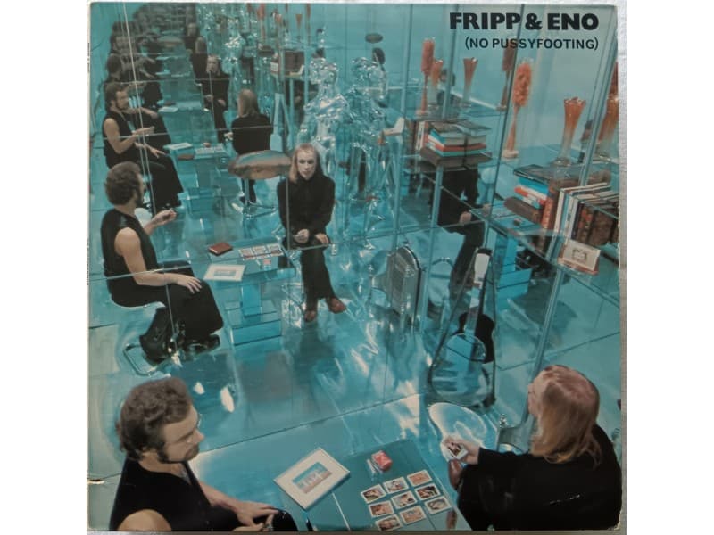 FRIPP & ENO — (NO PUSSYFOOTING) (U.S.A.Press)