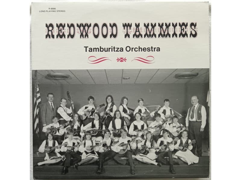 Redwood Tammies Tamburitza Orch.- Redwood Tammies — —