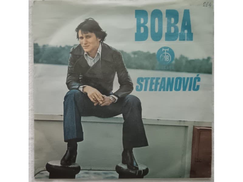 BOBA STEFANOVIC — Kazu mi da si jos uvek sama