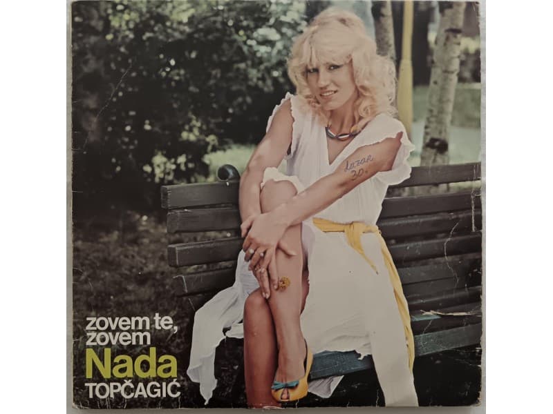 NADA TOPCAGIC — ZOVEM TE ZOVEM