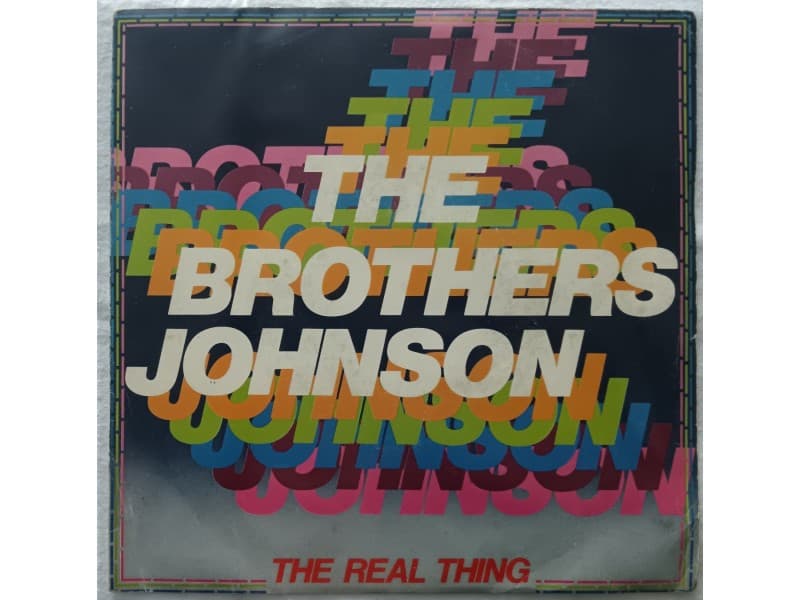 THE BROTHERS JOHNSON — THE REAL THING