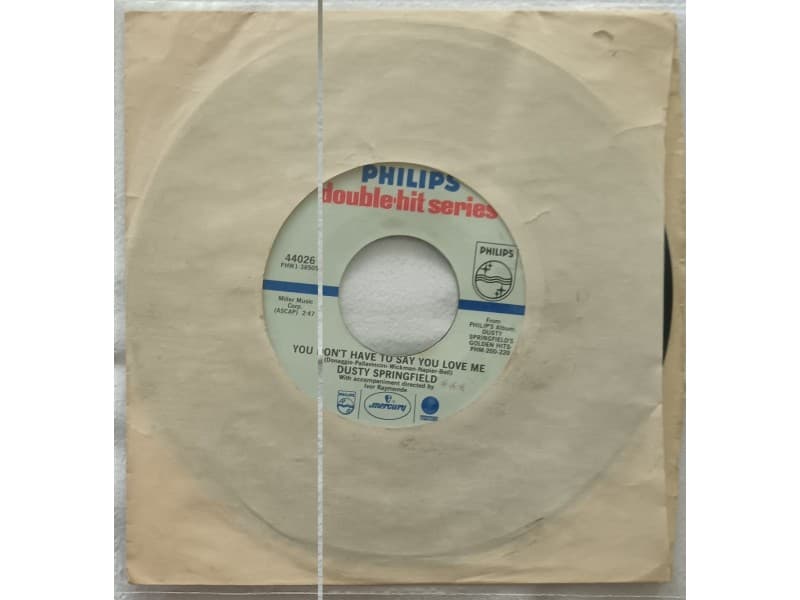 Dusty Springfield — You don`t have to say you love me