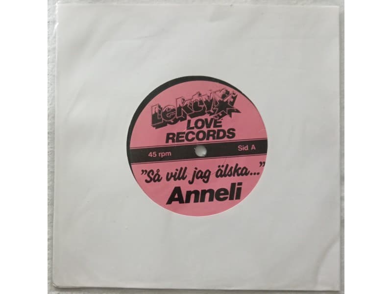ANNELI — Så Vill Jag Älska / De Skönaste Ställningarn