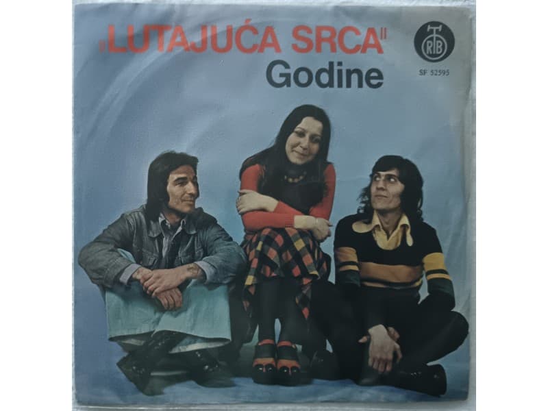 LUTAJUCA SRCA — GODINE