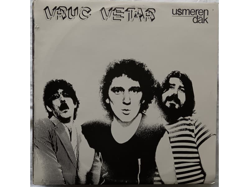 VRUC VETAR — USMEREN DJAK ( Neslusana !!!)