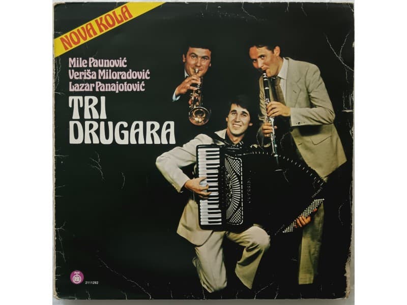M.Paunovic V.Miloradovic Lazar Panajotovic-Tri drugara — —