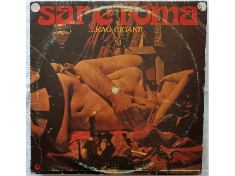 SAR E ROMA — ... KAO CIGANI