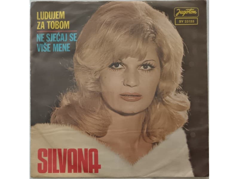 SILVANA ARMENULIC — LUDUJEM ZA TOBOM