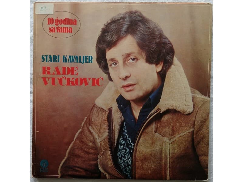 RADE VUCKOVIC — STARI KAVALJER