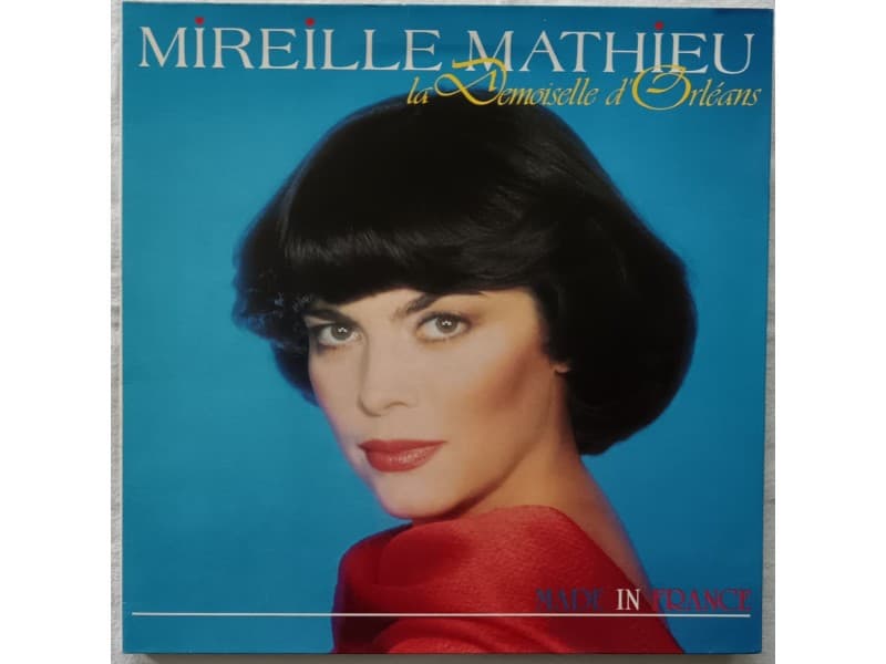 Mireille Mathieu-La demoiselle d`Orleans-made in France — —