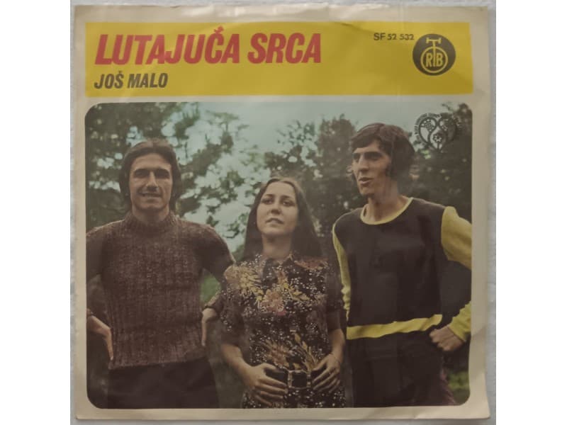 LUTAJUCA SRCA — JOS MALO