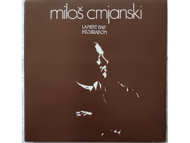 MILOS CRNJANSKI — Lament nad Beogradom (Mint )
