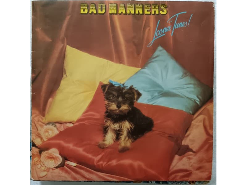 BAD MANNERS — LOONEE TUNES