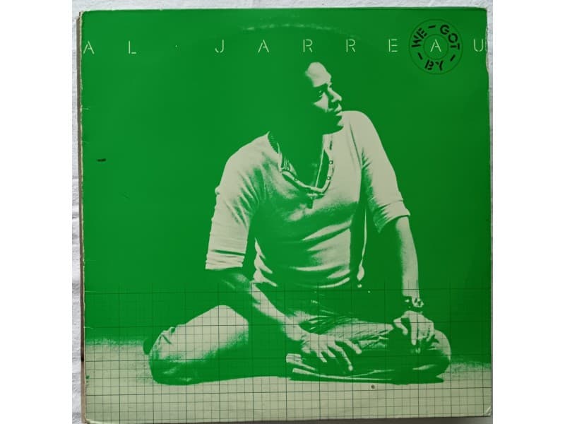 AL JARREAU — WE GOT BY