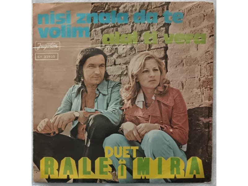 DUET RALE i MIRA — NISI ZNALA DA TE VOLIM