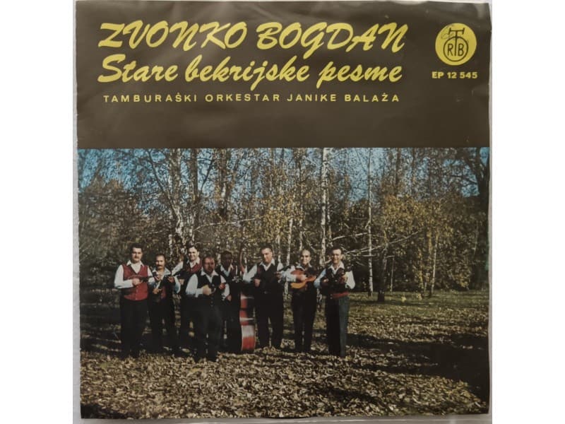 ZVONKO BOGDAN — STARE BEKRIJSKE PESME