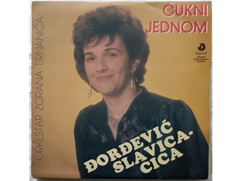 DJORDJEVIC SLAVICA CICA — Cukni jednom (Neslusana)