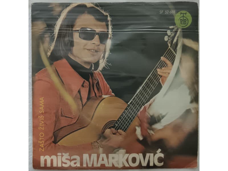 MISA MARKOVIC — ZASTO ZIVIS SAMA