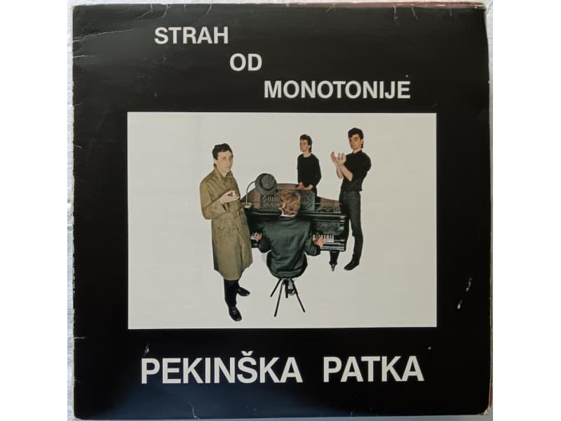 PEKINSKA PATKA — STRAH OD MONOTONIJE
