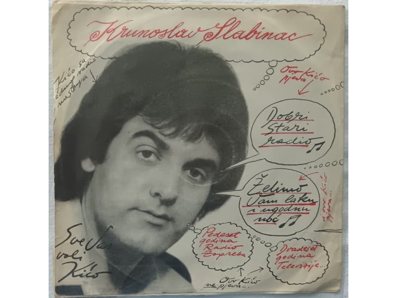 KRUNOSLAV SLABINAC — DOBRI STARI RADIO