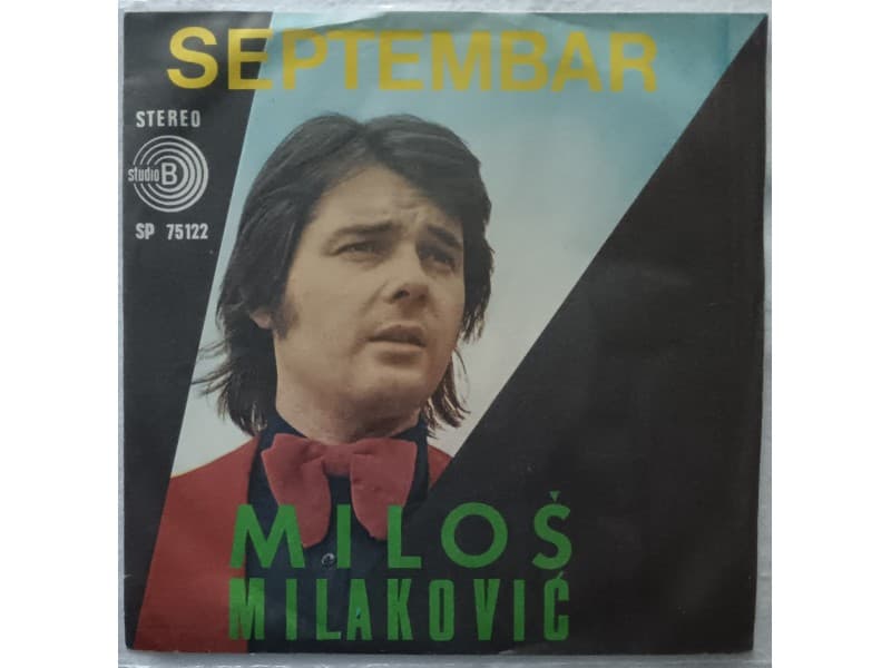 MILOS MILAKOVIC — SEPTEMBAR
