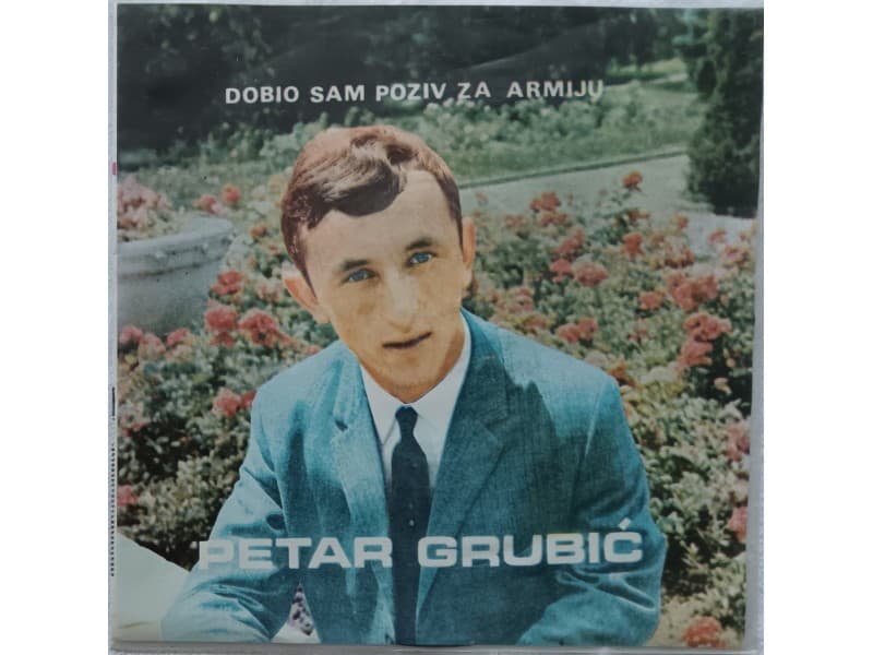 PETAR GRUBIC — Dobio sam poziv za armiju