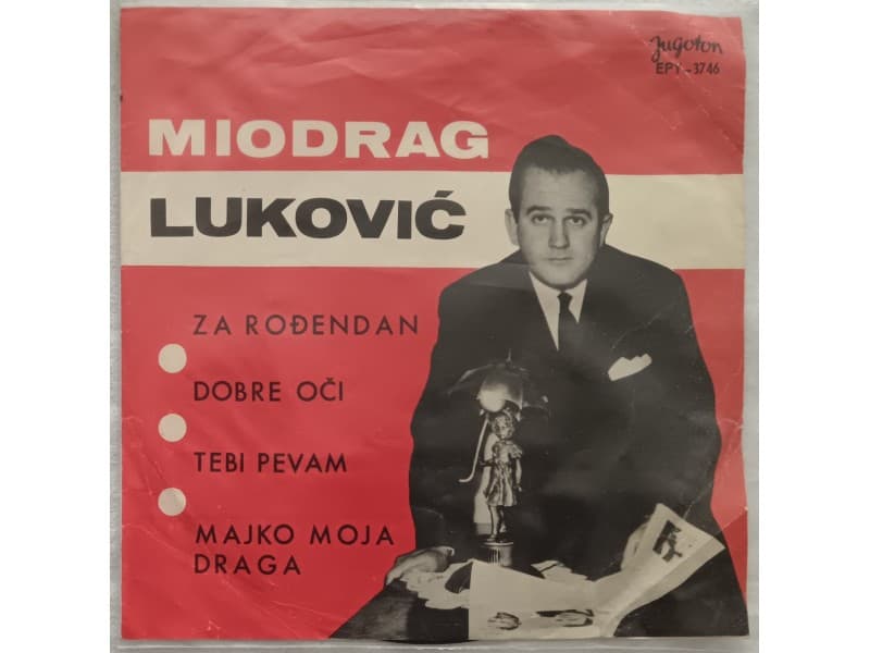 MIODRAG LUKOVIC — ZA RODJENDAN