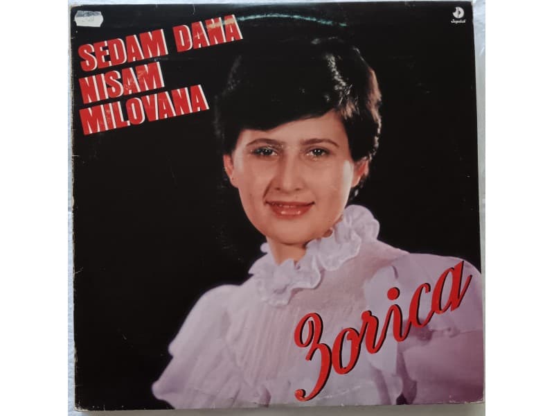 ZORICA MINIC — Sedam dana nisam milovana