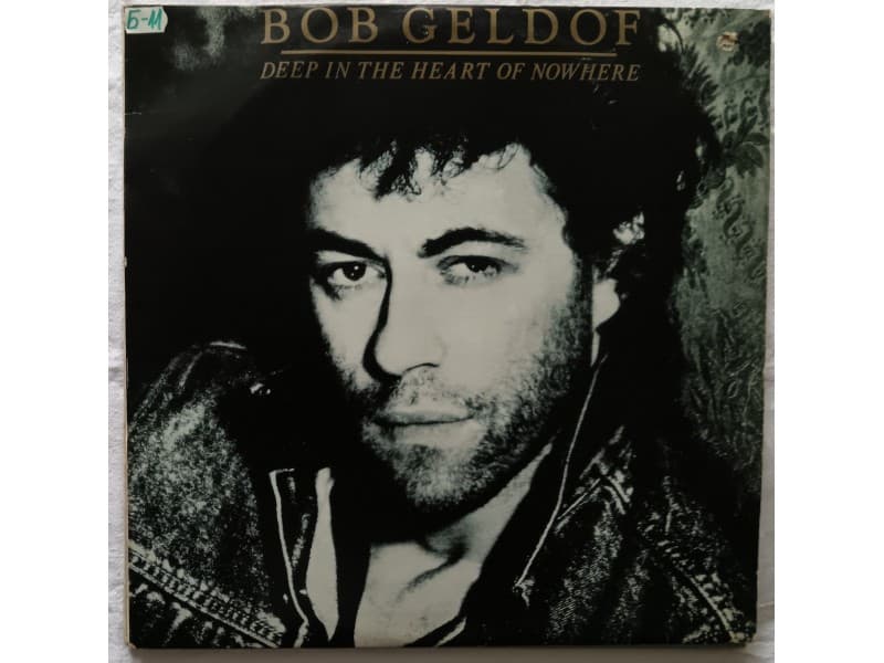 BOB GELDOF — DEEP IN THE HEART OF NOWHERE