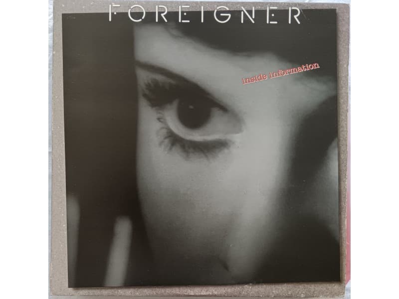 FOREIGNER — INSIDE INFORMATION