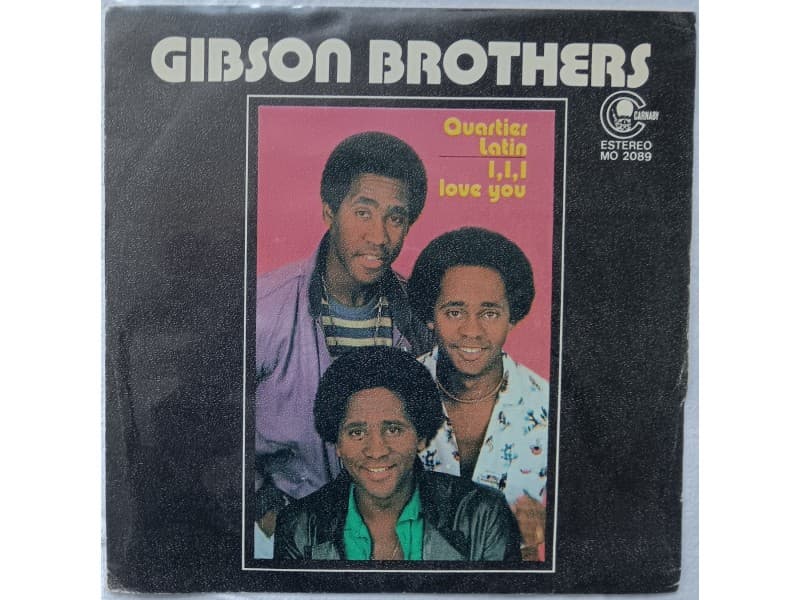 GIBSON BROTHERS — QUARTIER LATIN