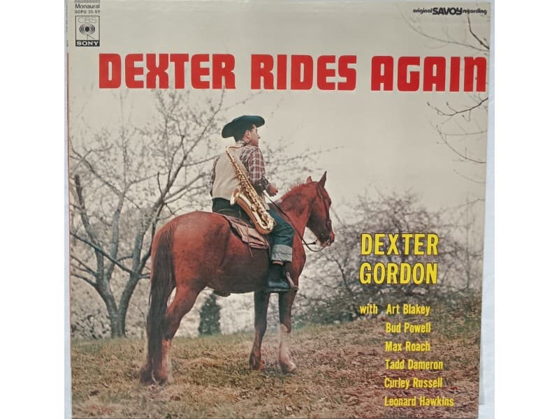 DEXTER GORDON — Dexter rides again (Japan Press)