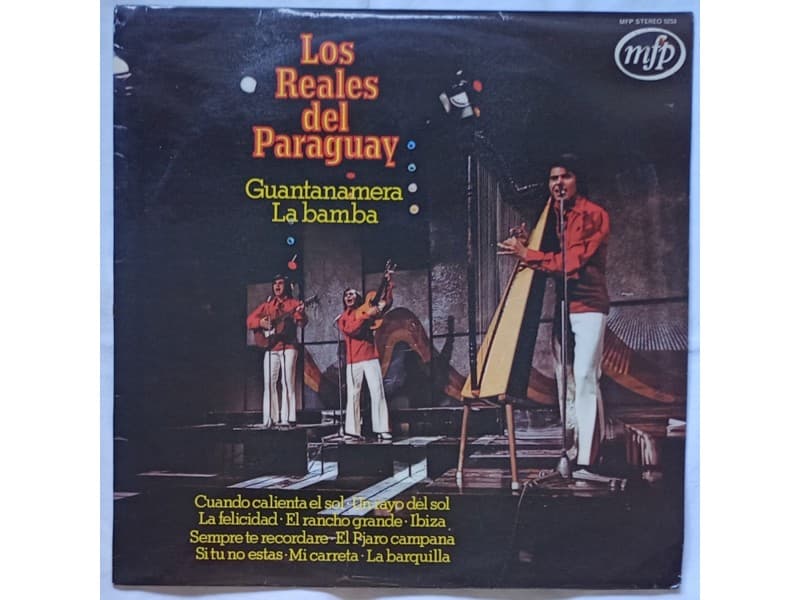 LOS REALES DEL PARAGUAY — Guantanamera la bamba