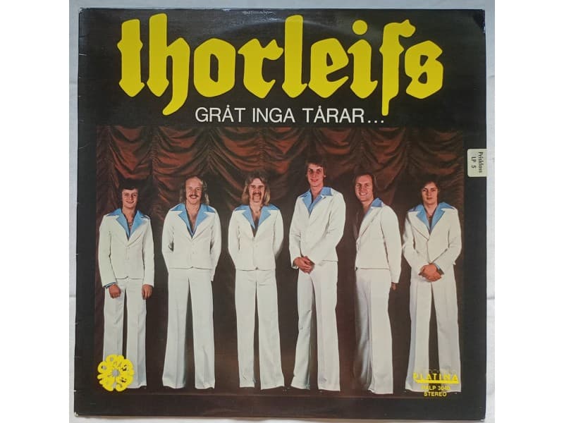 THORLEIFS — GRAT INGA TARAR