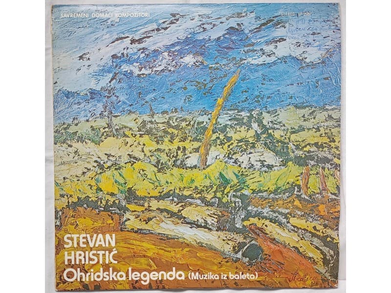 STEVAN HRISTIC — OHRIDSKA LEGENDA