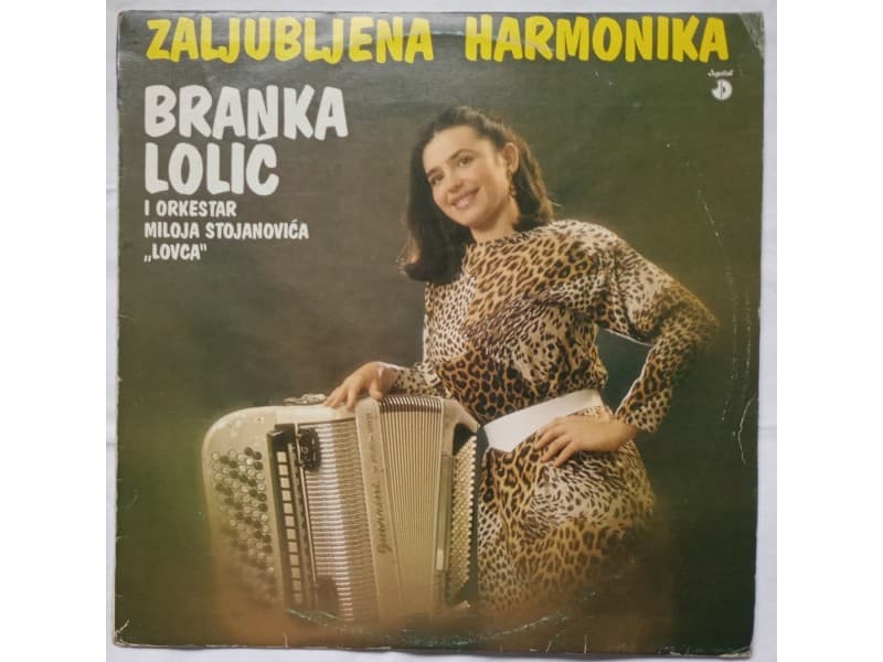 BRANKA LOLIC — ZALJUBLJENA HARMONIKA