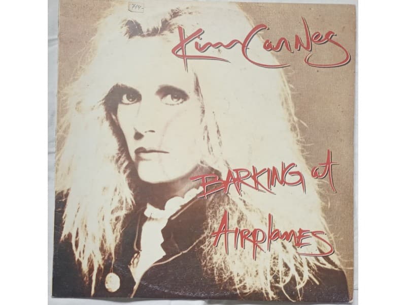 KIM CARNES — BARKING AT AIRPLANES