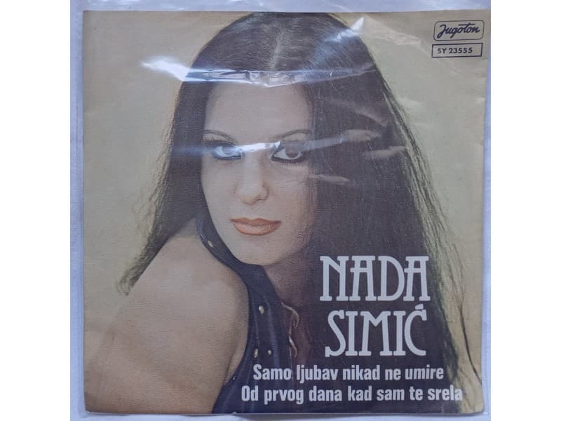 NADA SIMIC — SAMO LJUBAV NIKAD NE UMIRE