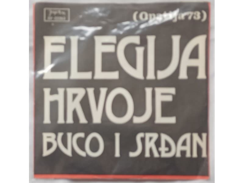 HRVOJE HEGEDUSIC i BUCO i SRDJAN — Elegija (Mint)
