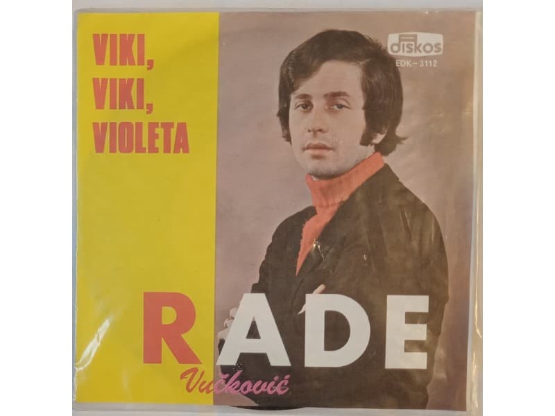 RADE VUCKOVIC — VIKI, VIKI, VIOLETA