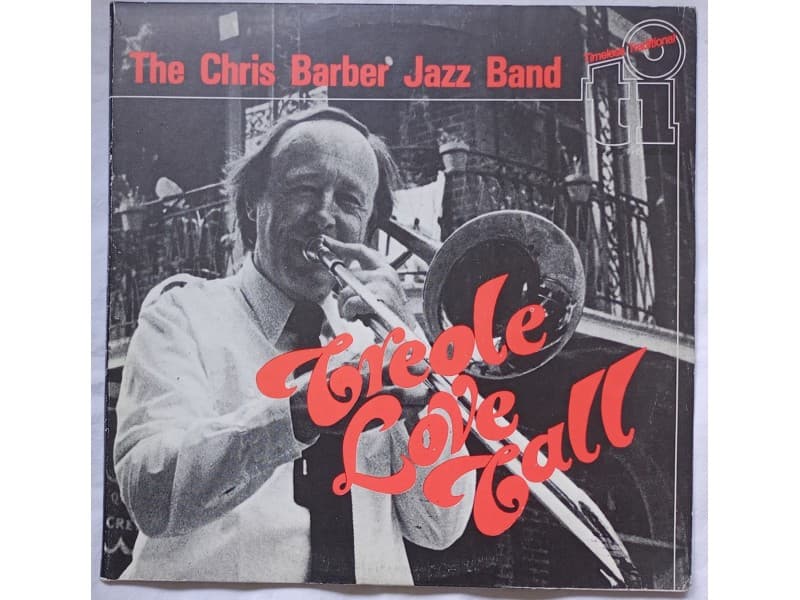 Chris Barber Jazz and Blues band — 2LP Creole love call