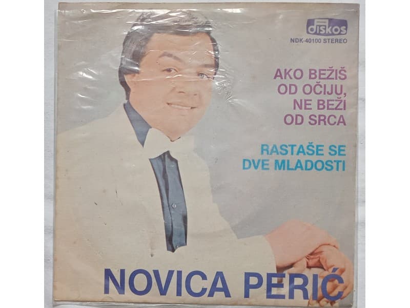 NOVICA PERIC — Ako bezis od ociju, ne bezi od srca