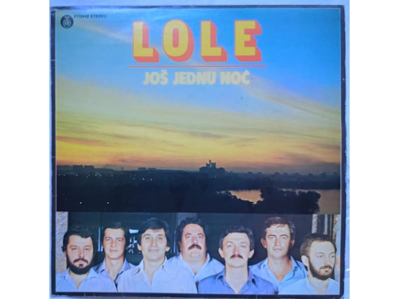 LOLE — JOS JEDNU NOC ( Neslusana-Mint !!!)